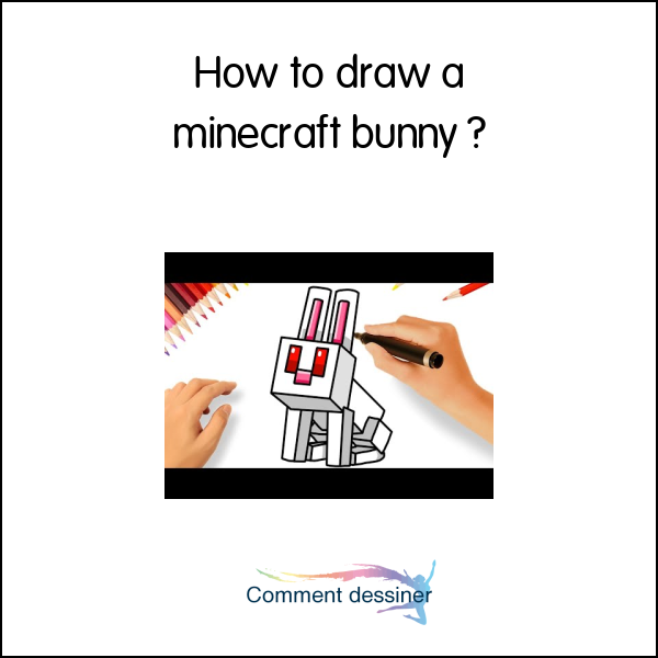 How to draw a minecraft bunny